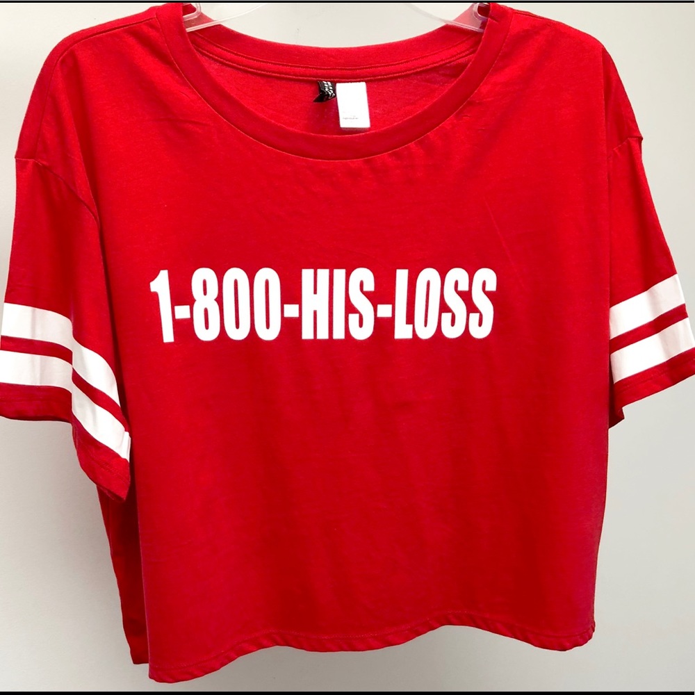 1-800-HIS-LOSS Crop Top